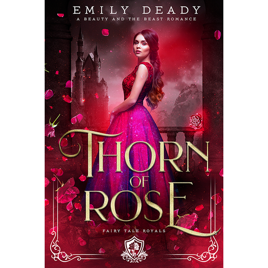 Thorn of Rose: A Beauty and the Beast Romance (Book 2)